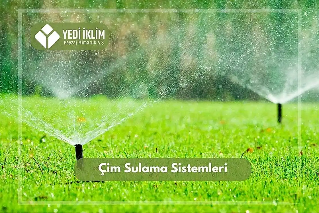 Çim Sulama Sistemleri
