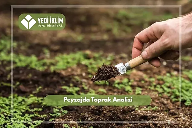 Peyzajda Toprak Analizi