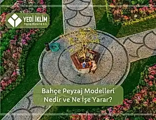 Bahçe Peyzaj Modelleri
