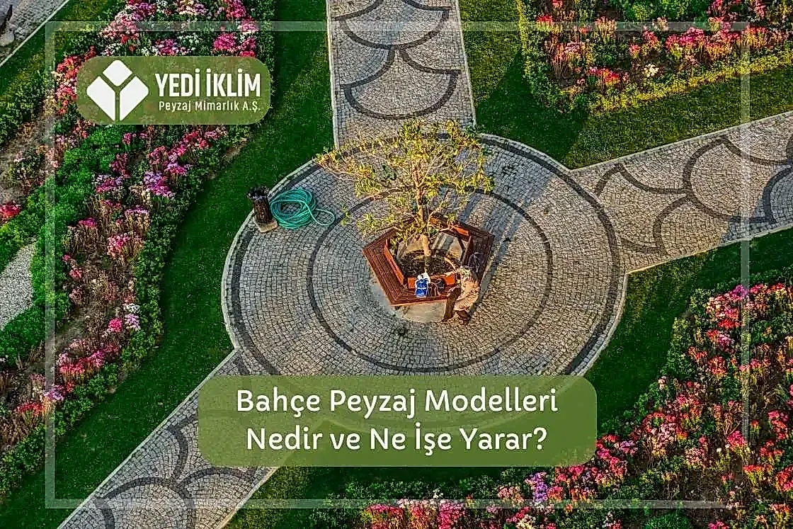 Bahçe Peyzaj Modelleri