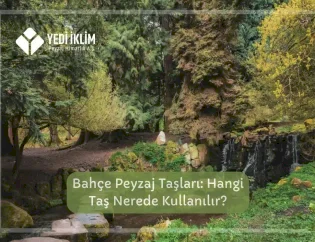 Bahçe Peyzaj Taşları