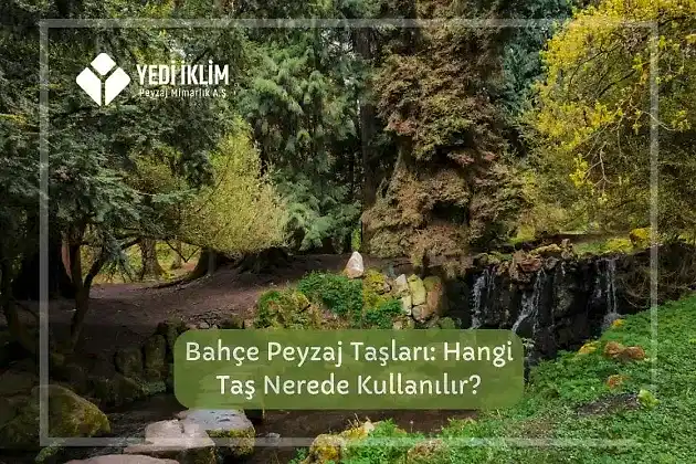 Bahçe Peyzaj Taşları